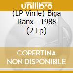 (LP Vinile) Biga Ranx - 1988 (2 Lp) vinile