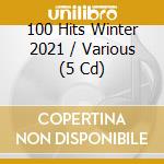 100 Hits Winter 2021 / Various (5 Cd) cd