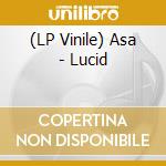 (LP Vinile) Asa - Lucid vinile