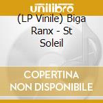 (LP Vinile) Biga Ranx - St Soleil vinile