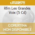 Rfm Les Grandes Voix (5 Cd) cd musicale