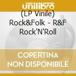 (LP Vinile) Rock&Folk - R&F Rock'N'Roll vinile
