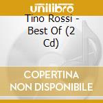 Tino Rossi - Best Of (2 Cd) cd