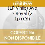 (LP Vinile) Ayo - Royal (2 Lp+Cd) lp vinile