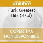 Funk Greatest Hits (3 Cd) cd