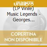 (LP Vinile) Music Legends - Georges Brassens vinile