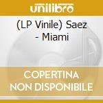(LP Vinile) Saez - Miami vinile