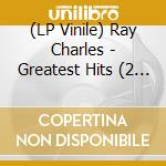 (LP Vinile) Ray Charles - Greatest Hits (2 Lp) lp vinile