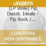 (LP Vinile) Fip Discot. Ideale - Fip Rock / Various (2 Lp) vinile