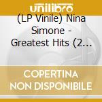 (LP Vinile) Nina Simone - Greatest Hits (2 Lp) lp vinile