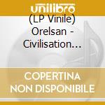 (LP Vinile) Orelsan - Civilisation (Edition Casseurs Flowters Infinity LimitÃ©e et NumÃ©rotÃ©e) (Picture Disc) (2 Lp) vinile