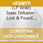 (LP Vinile) Isaac Delusion - Lost & Found (White Vinyl) lp vinile