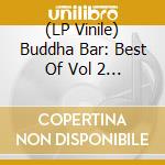 (LP Vinile) Buddha Bar: Best Of Vol 2 By Ravin / Various (3 Lp) vinile