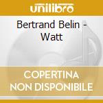 Bertrand Belin - Watt cd