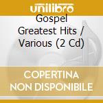 Gospel Greatest Hits / Various (2 Cd) cd