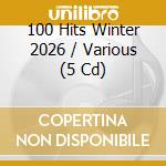100 Hits Winter 2026 / Various (5 Cd) cd