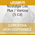 Nostalgie Les Plus / Various (5 Cd) cd