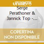 Serge Perathoner & Jannick Top - Sept Bandes Originales De Film De Pierre Jolivet cd