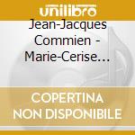 Jean-Jacques Commien - Marie-Cerise Et L'Etoile Carree cd
