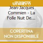 Jean-Jacques Commien - La Folle Nuit De Nestor Lampadaire cd musicale