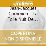 Jean-Jacques Commien - La Folle Nuit De Nestor Lampadaire cd