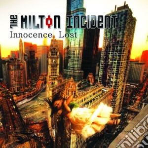 Milton Incident (The) - Innocence Lost cd musicale di Milton Incident, The
