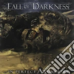 Fall Of Darkness - ...in Perfect Asymmetry cd
