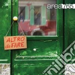 Area765 - Altro Da Fare