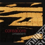 Coreacore - Lottoventisette cd