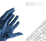 Morgan Con La I - Blu cd