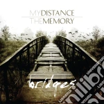 My Distance - Bridges cd