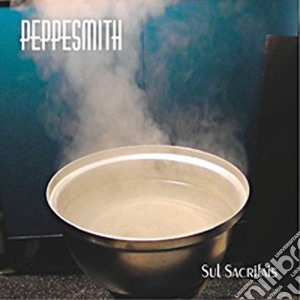 Peppesmith - Sul Sacrifais cd musicale di Peppesmith