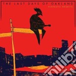 Fantastic Negrito - The Last Days Of Oakland