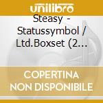 Steasy - Statussymbol / Ltd.Boxset (2 Cd) cd musicale di Steasy