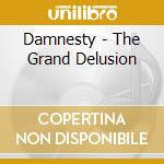 Damnesty - The Grand Delusion cd