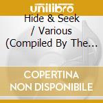 Hide & Seek / Various (Compiled By The Foreign Exchange) cd