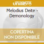 Melodius Deite - Demonology cd
