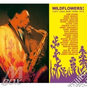 Wildflowers:loft Jazz N.y.1976 cd musicale di ARTISTI VARI