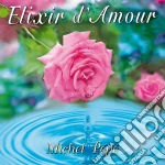 Michel Pepe' - Elixir D'Amour cd