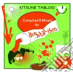 Digitalism - Kitsune Tabloid Compiled And Mixed By Digitalism cd