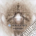 Nebuleyes - Universal Being