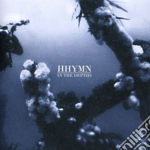 Hhymn - In The Depths cd musicale di Hhymn