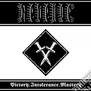 Revenge - Victory, Intolerance, Mastery cd musicale di Revenge