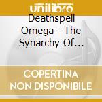 Deathspell Omega - The Synarchy Of Molten Bones