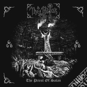 Black (The) - The Priest Of Satan cd musicale di Black (The)