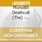 Monolith Deathcult (The) - Trivmvirate (Deluxe Edition) (A5 Digipack) cd musicale di Monolith Deathcult (The)