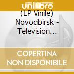 (LP Vinile) Novocibirsk - Television 1945 Vol.1 cd