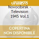 Novocibirsk - Television 1945 Vol.1 cd
