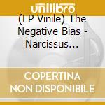 (LP Vinile) The Negative Bias - Narcissus Rising vinile