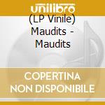 (LP Vinile) Maudits - Maudits lp vinile